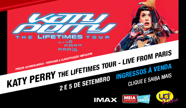 KATY PERRY: THE LIFETIMES TOUR - LIVE FROM PARIS