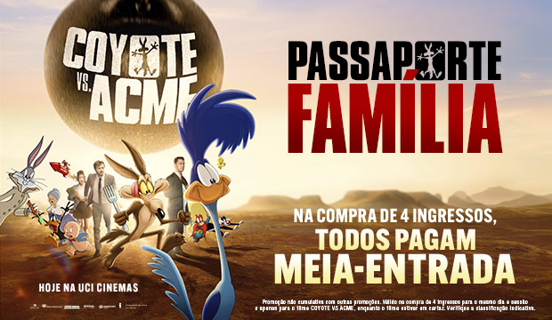PASSAPORTE FAMÍLIA COYOTE VS ACME
