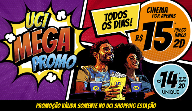 UCI MEGA PROMO ESTAÇÃO