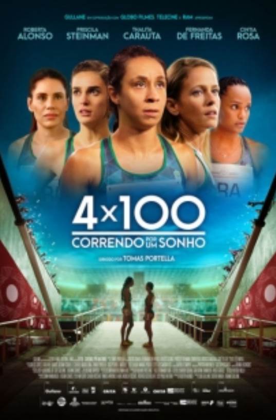 4x100: CORRENDO POR UM SONHO