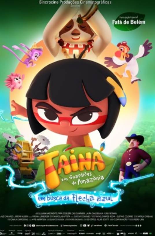 TAINÁ E OS GUARDIÕES DA AMAZÔNIA - EM BUSCA DA FLECHA AZUL