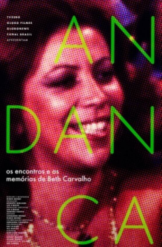 ANDANÇA – OS ENCONTROS E AS MEMÓRIAS DE BETH CARVALHO