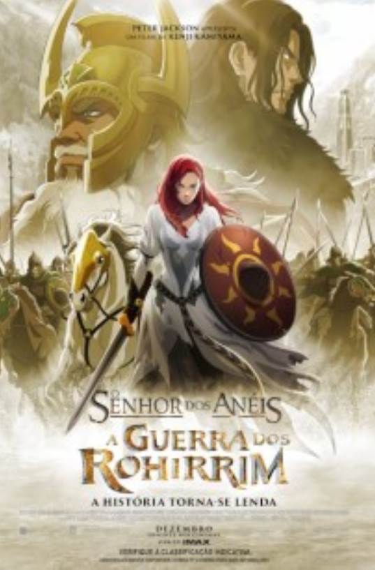 O SENHOR DOS ANÉIS - A GUERRA DOS ROHIRRIM