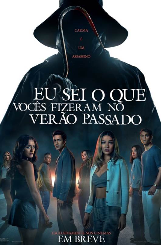 EU SEI O QUE VOCÊS FIZERAM NO VERÃO PASSADO