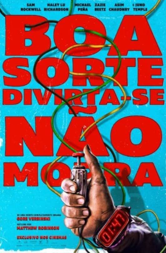 BOA SORTE, DIVIRTA-SE, NÃO MORRA
