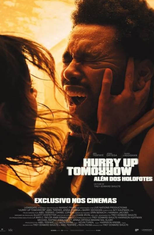 HURRY UP TOMORROW: ALÉM DOS HOLOFOTES