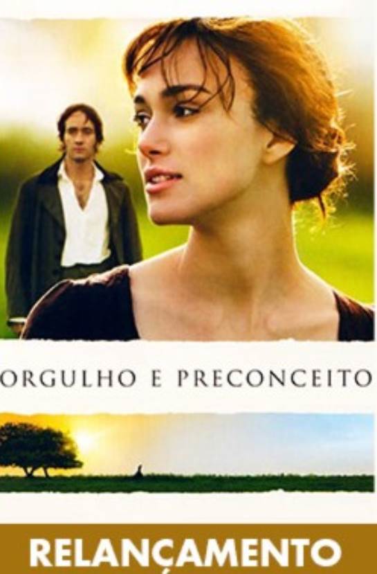ORGULHO E PRECONCEITO (RELANÇAMENTO)